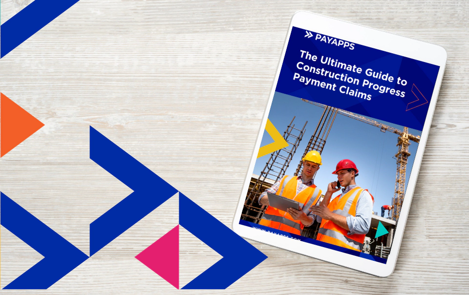 The Ultimate Guide to Construction Progress Payment Claims