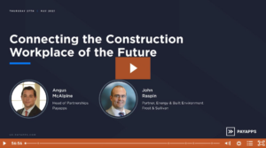 WATCH - Webinar Recording - 'Connecting the Construction Workplace of the Future'