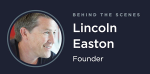 BEHIND THE SCENES - Lincoln Easton, Payapps Founder